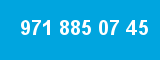 971 885 07 45